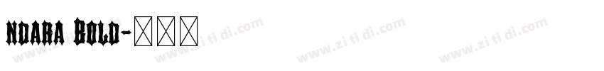 ndara Bold字体转换 ndara Bold字体转换